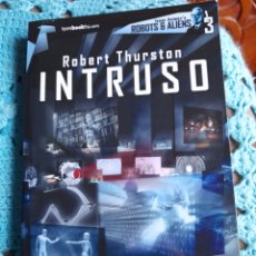 Libros: INTRUSO. ROBERT THURSON.. Lote 313184513