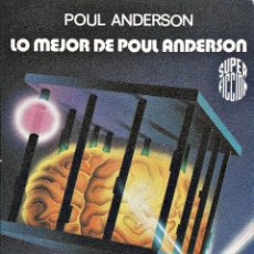 Libros: LO MEJOR DE POUL ANDERSON. Lote 313213893