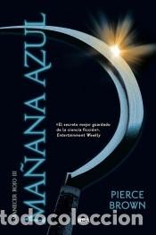 Livres: Amanecer rojo 3. Ma&ntilde;ana azul - Brown Pierce