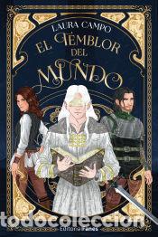 B&uuml;cher: El temblor del mundo - Campo, Laura