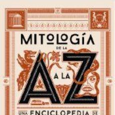 Libros: MITOLOGÍA DE LA A A LA Z - GIESECKE, ANNETTE. Lote 366066221