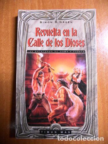 Livres: Avent.de Hawk y Fisher.Revuelta en la Calle de los Dioses.Timun Mas