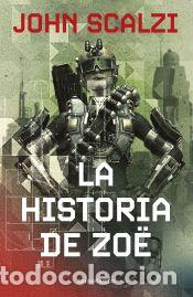 Livres: La historia de Z&ouml;e n&ordm; 04/06 (NE) - Scalzi, John
