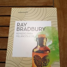 Libros: RAY BRADBURY REMEDIO PARA MELANCÓLICOS MINOTAURO 2020. Lote 385028394