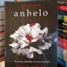 Libros: ANHELO SERIE CRAVE 1 TRACY WOLFF PLANETA 2021. Lote 386322394