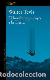 B&uuml;cher: El hombre que cay&oacute; a la Tierra - Tevis, Walter