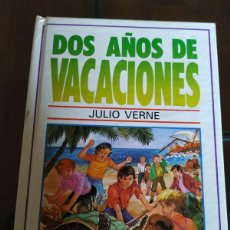Libros: DOS AÑOS DE VACACIONES NOVELA DE JULIO VERNE. Lote 400907629