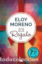Libros: El regalo (edici&oacute;n limitada a precio especial) - Moreno, Eloy