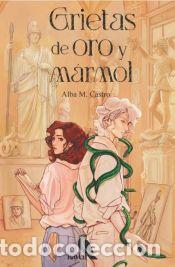 B&uuml;cher: Grietas de oro y m&aacute;rmol - M. Castro, Alba