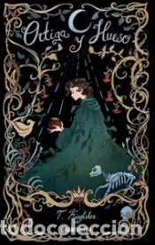 Libros: Ortiga y Hueso - Kingfisher, T.