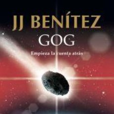 Libros: GOG - BENÍTEZ, J.J.