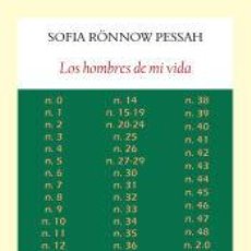 Libros: LOS HOMBRES DE MI VIDA - RÖNNOW PESSAH, SOFIA