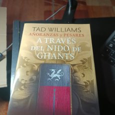 Libros: AÑORANZAS Y PESARES Nº 03/04 TAD WILLIAMS. A TRAVÉS DEL NIDO DE GHANTS