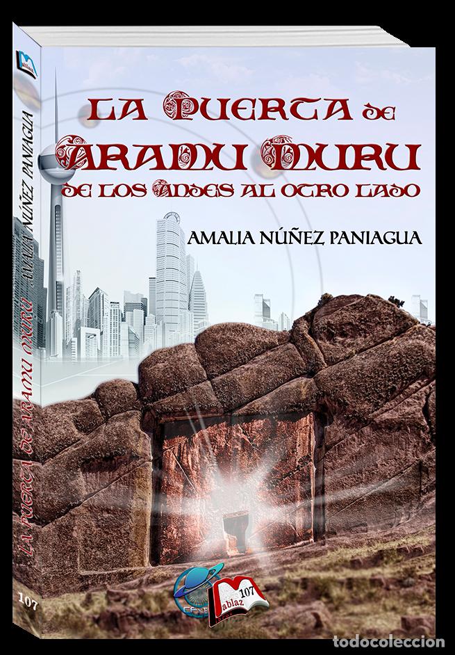 books: La Puerta de Aramu Muru. De Los Andes al Otro Lado, de Amalia N&uacute;&ntilde;ez
