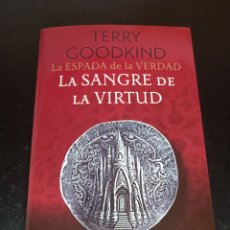 Libros: TERRY GOODKIND LA ESPADA DE LA VERDAD 3 LA SANGRE DE LA VIRTUD MINOTAURO
