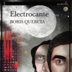 Libros: ELECTROCANTE - QUERCIA, BORIS