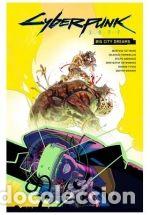 Libri: Cyberpunk 2077. Big City Dreams