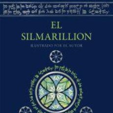 Libros: EL SILMARILLION. EDICIÓN ILUSTRADA POR EL AUTOR - TOLKIEN, J. R. R.