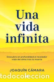 books: Una vida infinita - C&aacute;mara, Joaqu&iacute;n