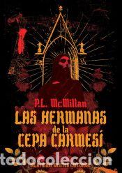 B&uuml;cher: Las Hermanas de la Cepa Carmes&iacute; - Mcmillan, P.L.
