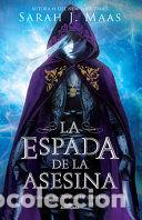 Livres: La Espada de la Asesina. Relatos de Trono de Cristal / The Assassins Blade: The Throne of Glass