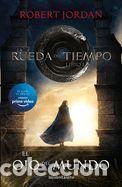 B&uuml;cher: El Ojo del Mundo: La Rueda del Tiempo 1 - Jordan, Robert
