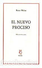 books: El nuevo proceso - Weiss, Peter
