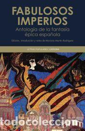 Libros: Fabulosos imperios - Mart&iacute;n Rodr&iacute;guez, Mariano; Varios Autores