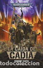 Libros: Warhammer La ca&iacute;da de Cadia - Rath, Robert