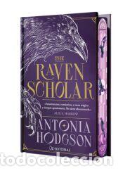 Libros: The Raven Scholar (edici&oacute;n especial limitada en tapa dura con cantos pintados) - Hodgson, Antonia