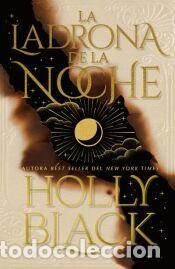 Libros: La ladrona de la noche - BLACK, HOLLY