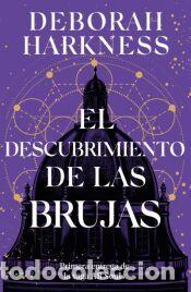 Libros: El descubrimiento de las brujas - Harkness, Deborah