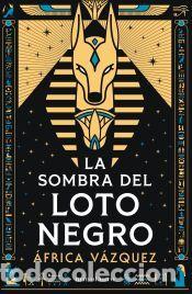 Libros: La sombra del loto negro - Premio Minotauro 2026 - V&aacute;zquez Beltr&aacute;n, &Aacute;frica