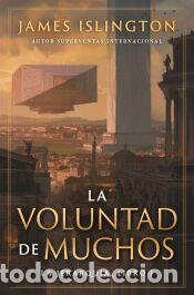 Libros: La voluntad de muchos. La Jerarqu&iacute;a, Libro I - Islington, James