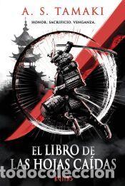 Libros: El libro de las hojas ca&iacute;das - Tamaki, A. S.