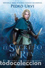 books: El secreto del rey: (El Sendero del Guardabosques, Libro 2) - Urvi, Pedro