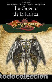 Libros: Cuentos de la Dragonlance n&ordm; 06/06 La Guerra de la Lanza - Weis / Tracy Hickman, Margaret