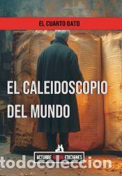Libros: CALEIDOSCOPIO DEL MUNDO, EL