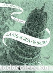 Libros: La Pasaespejos: La memoria de Babel - Dabos, Christelle