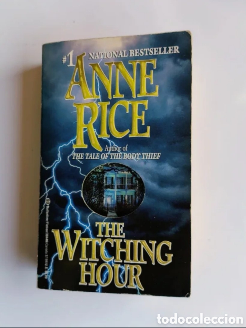 Libros: The Witching Hour. Anne Rice