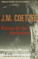 Libros: Waiting for the barbarians - Coetzee, J. M.