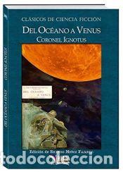 Livres: (2) Del Oceano a Venus - Ignotus, Coronel