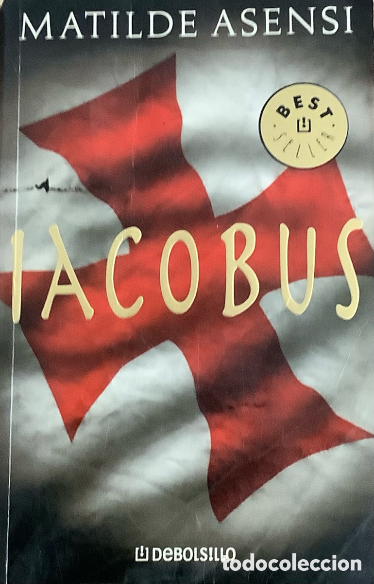 Libros: Iacobus de Matilde Asensi