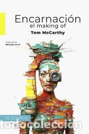 Libros: Encarnaci&oacute;n - McCarthy, Tom