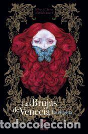 Libros: Las Brujas de Venecia : La Elegida - Perez, S&eacute;bastien