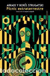Libros: P&iacute;cnic extraterrestre - Strugatski&iuml;, Boris Natanovich; Strugatski&iuml;, Arkadi&iuml; Natanovich