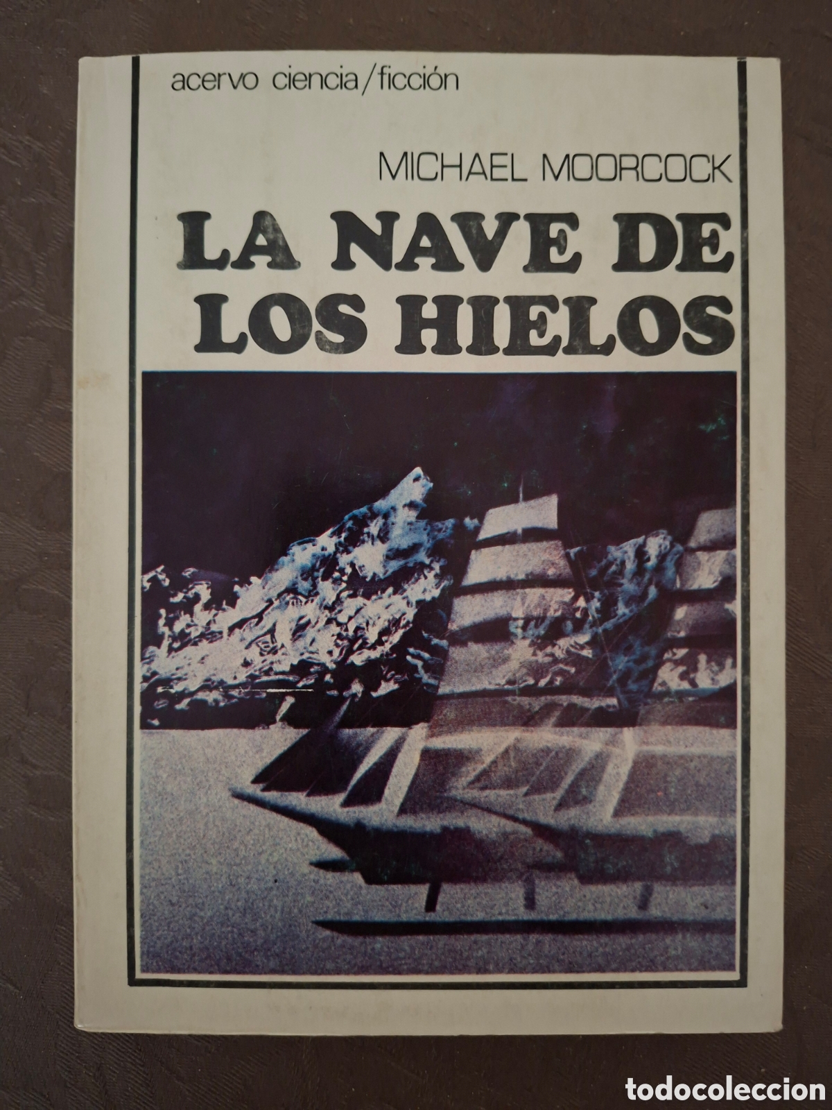 Libros: LA NAVE DE LOS HIELOS