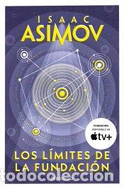 Libros: Los l&iacute;mites de la Fundaci&oacute;n (Ciclo de la Fundaci&oacute;n 6) - Isaac Asimov