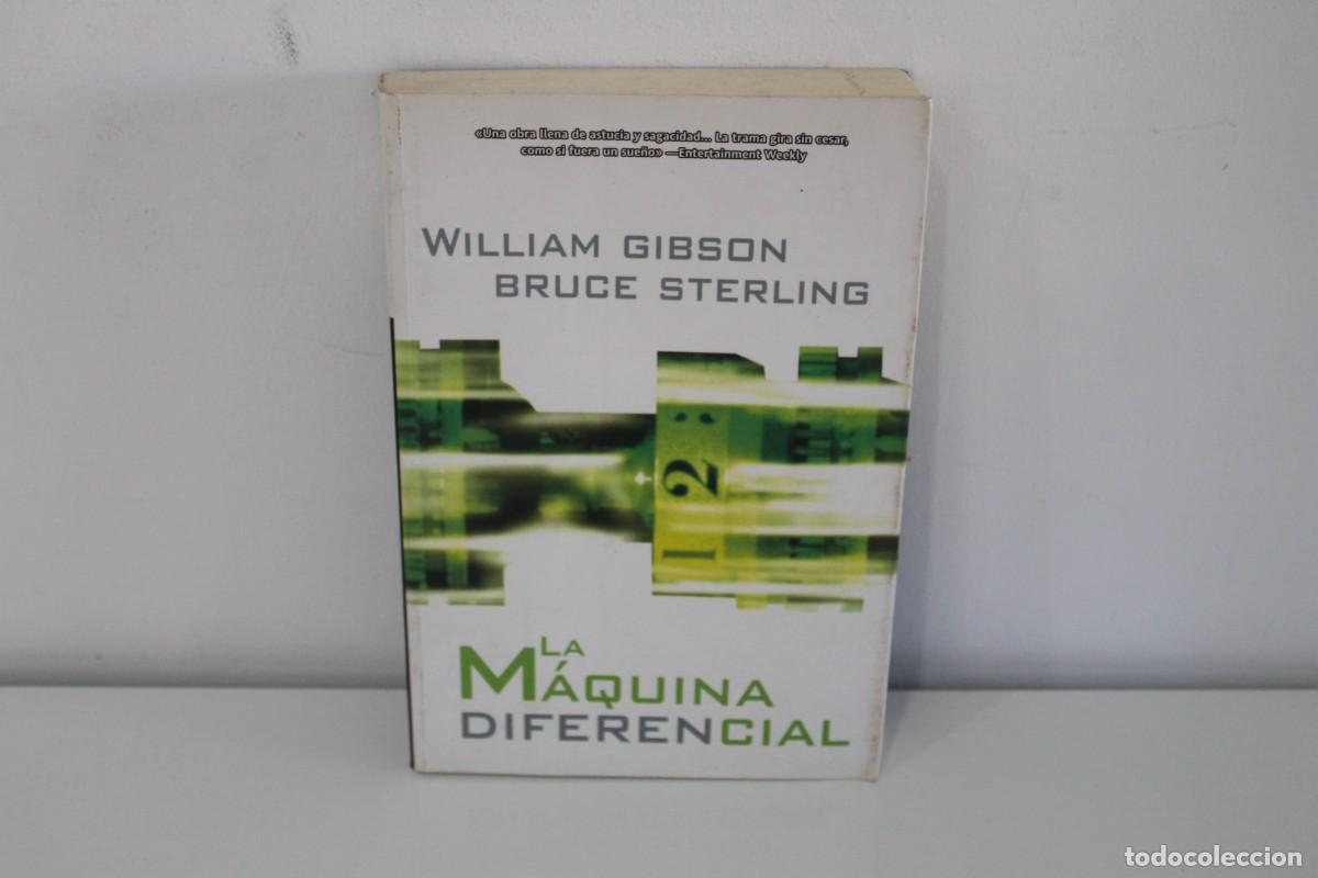 books: LA M&Aacute;QUINA DIFERENCIAL WILLIAM GIBSON BRUCE STERLING 2006
