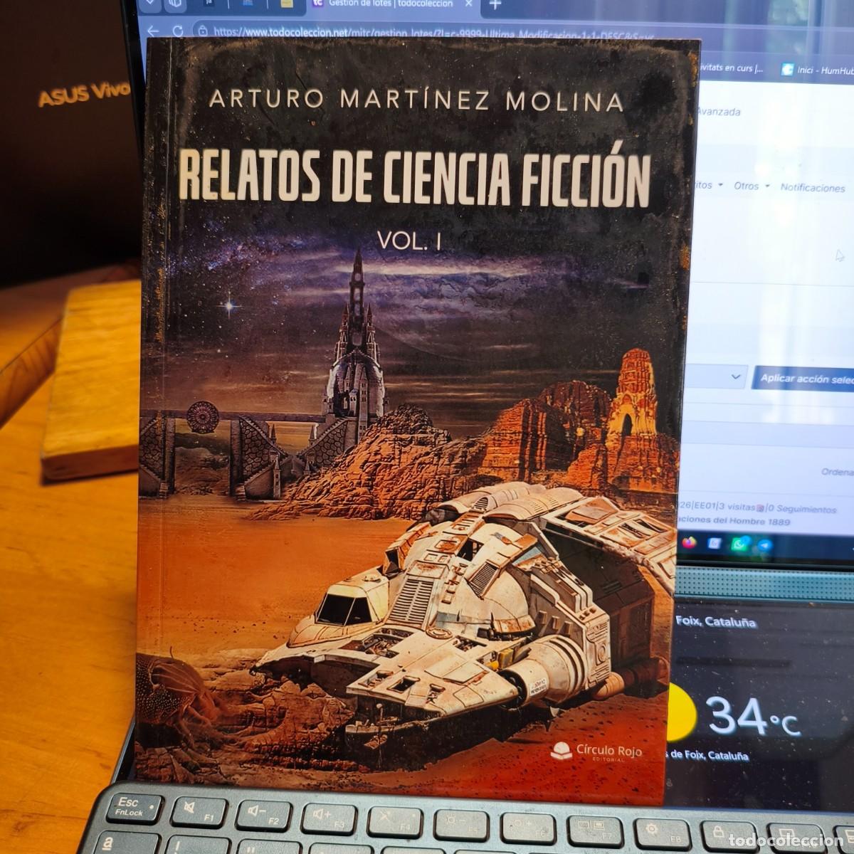 Libros: Relatos de Ciencia Ficci&oacute;n Vol. 1 por Arturo Mart&iacute;nez Molina